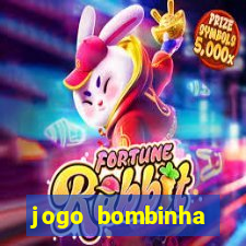 jogo bombinha ganhar dinheiro