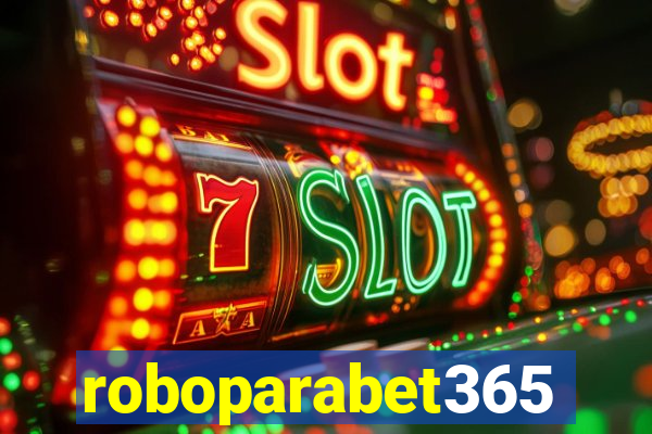 roboparabet365