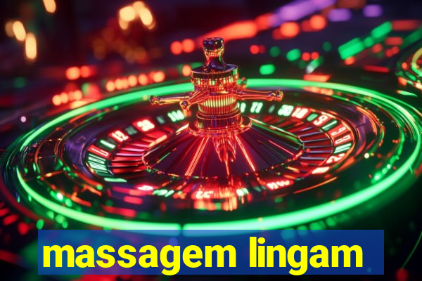 massagem lingam