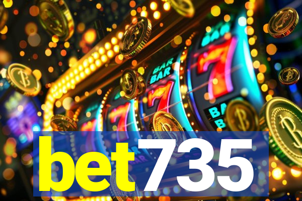 bet735