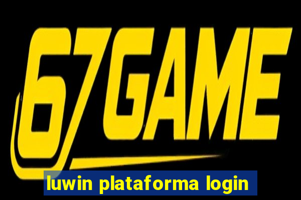 luwin plataforma login