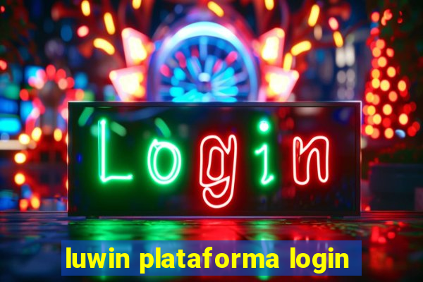 luwin plataforma login