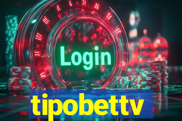 tipobettv