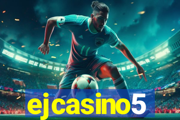 ejcasino5