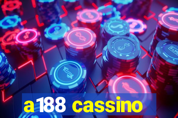 a188 cassino