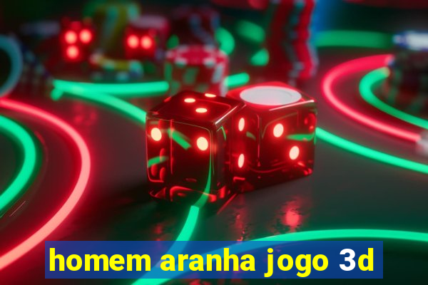 homem aranha jogo 3d