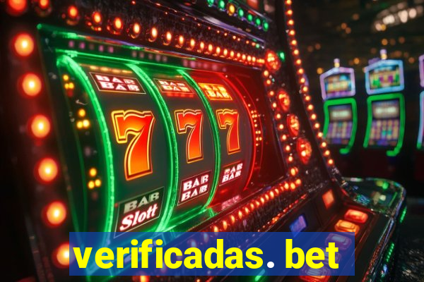 verificadas. bet