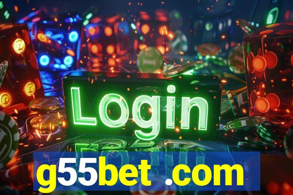 g55bet .com