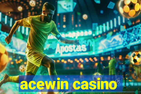 acewin casino