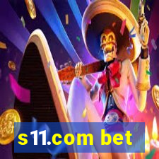 s11.com bet