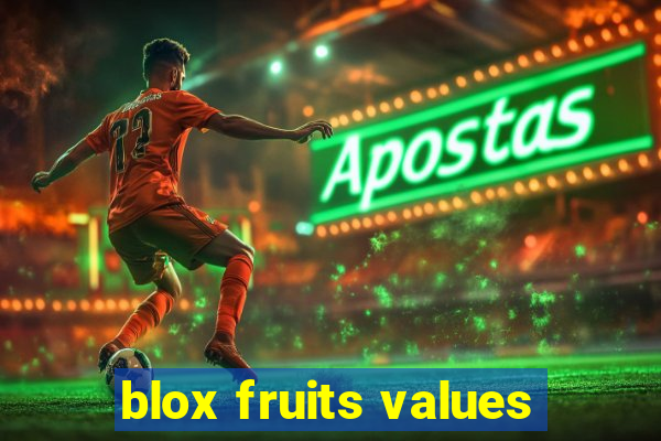 blox fruits values