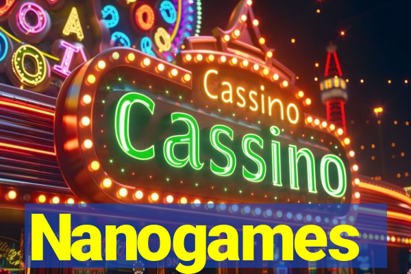 Nanogames