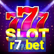 r7 bet