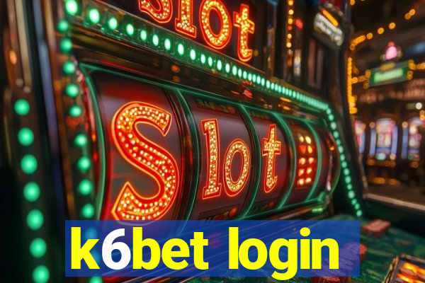 k6bet login