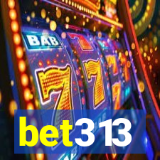 bet313