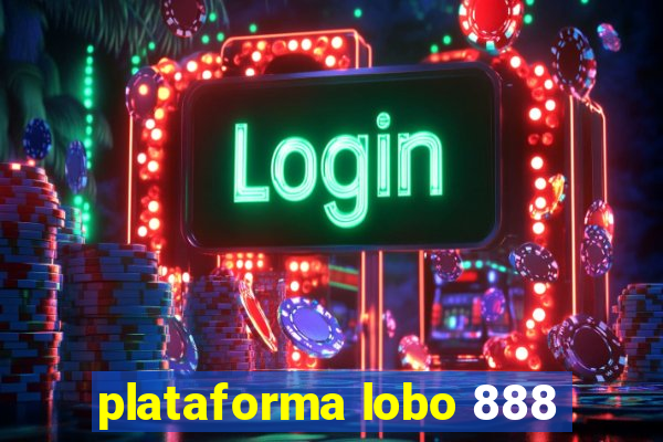 plataforma lobo 888