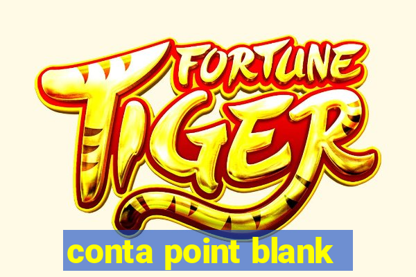 conta point blank