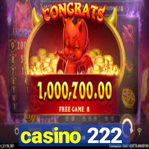 casino 222