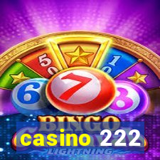 casino 222