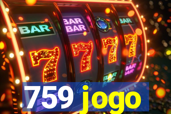 759 jogo