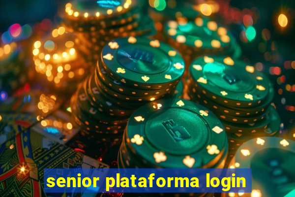 senior plataforma login