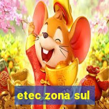 etec zona sul