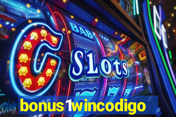 bonus1wincodigo