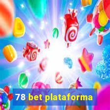 78 bet plataforma