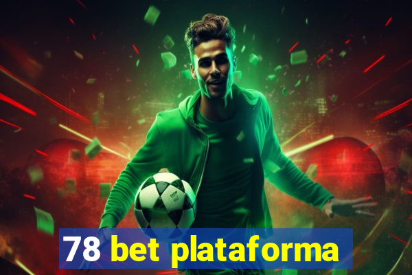 78 bet plataforma