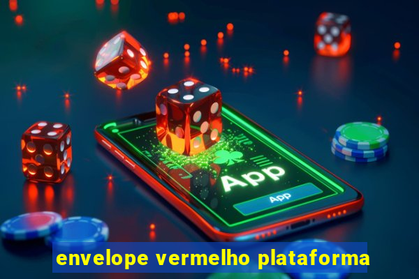 envelope vermelho plataforma