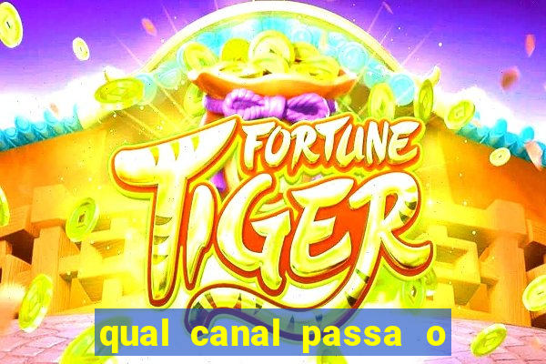 qual canal passa o jogo do inter hoje