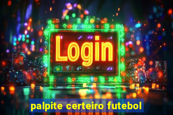 palpite certeiro futebol