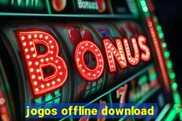 jogos offline download