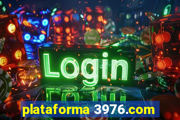 plataforma 3976.com