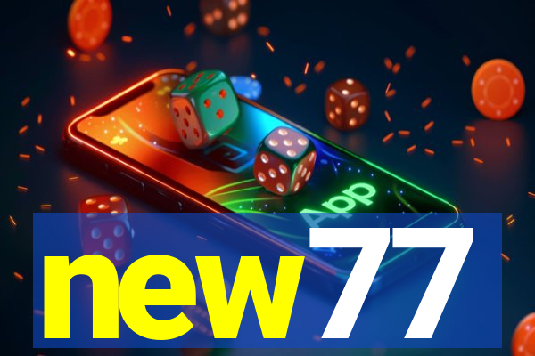 new77