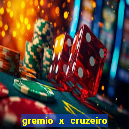 gremio x cruzeiro ao vivo hd