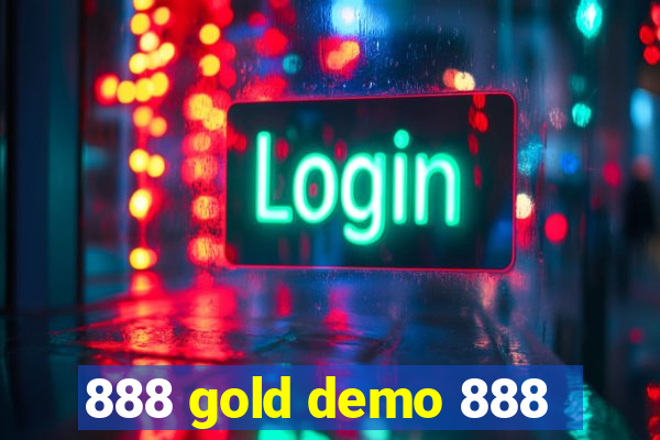 888 gold demo 888