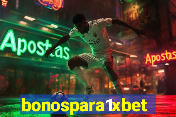 bonospara1xbet