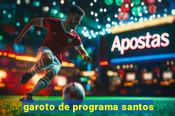 garoto de programa santos