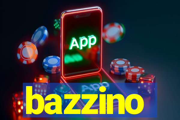 bazzino