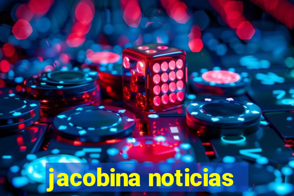 jacobina noticias