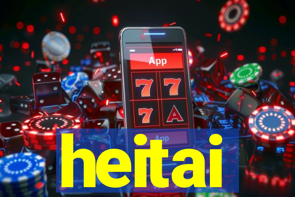 heitai