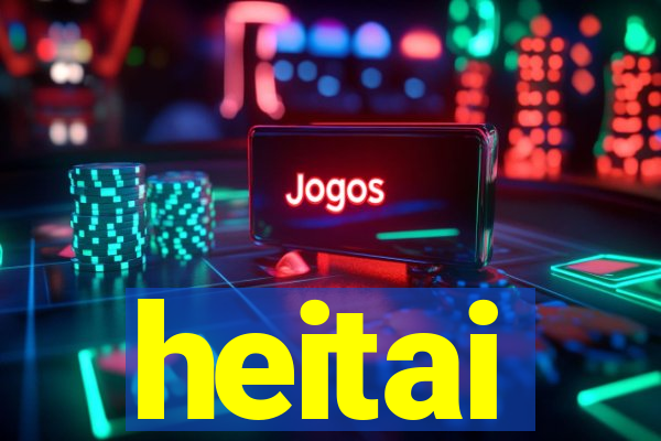 heitai