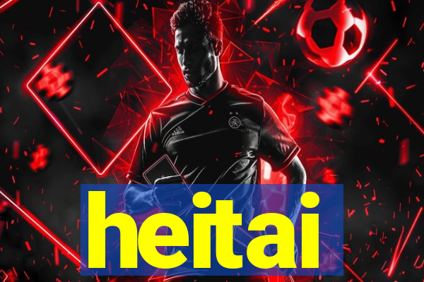 heitai