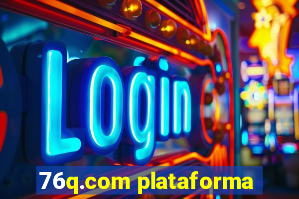 76q.com plataforma