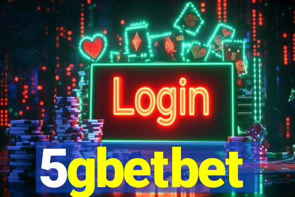 5gbetbet