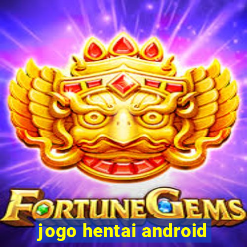 jogo hentai android