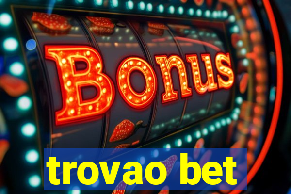 trovao bet