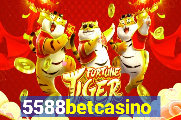 5588betcasino