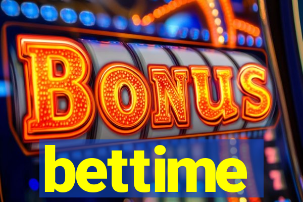 bettime